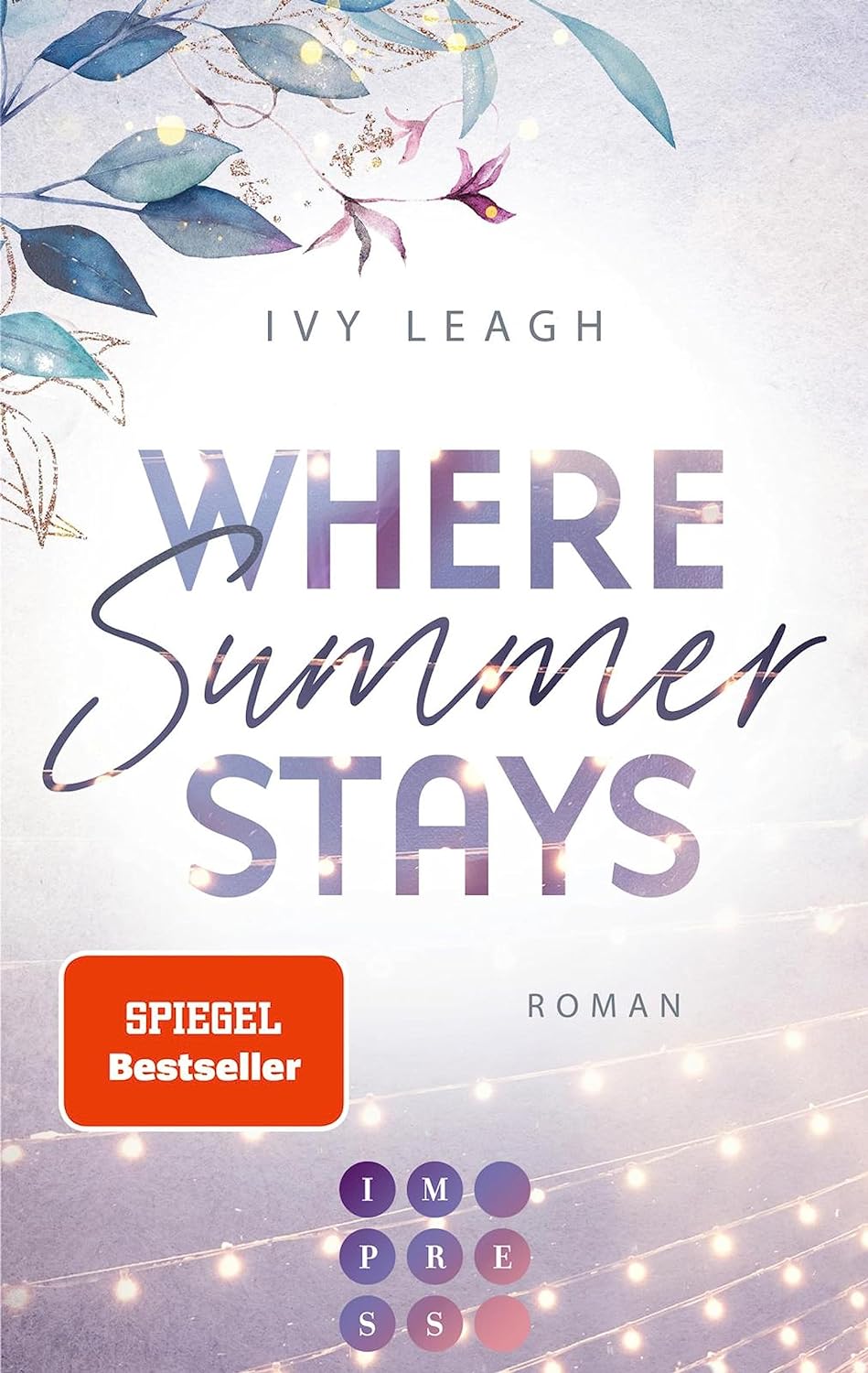 Ivy Leagh - Where Summer Stays