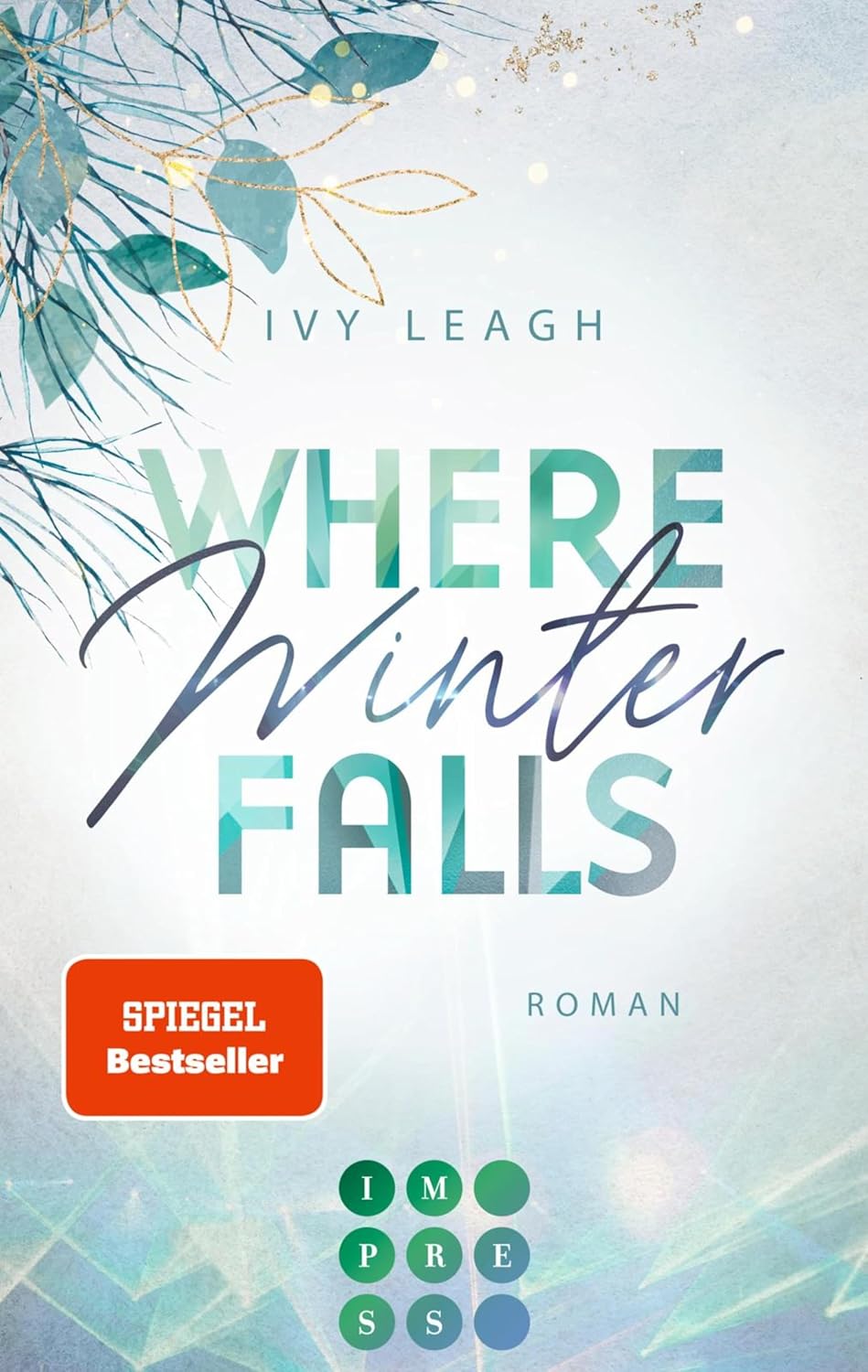 Ivy Leagh - Where Winter Falls