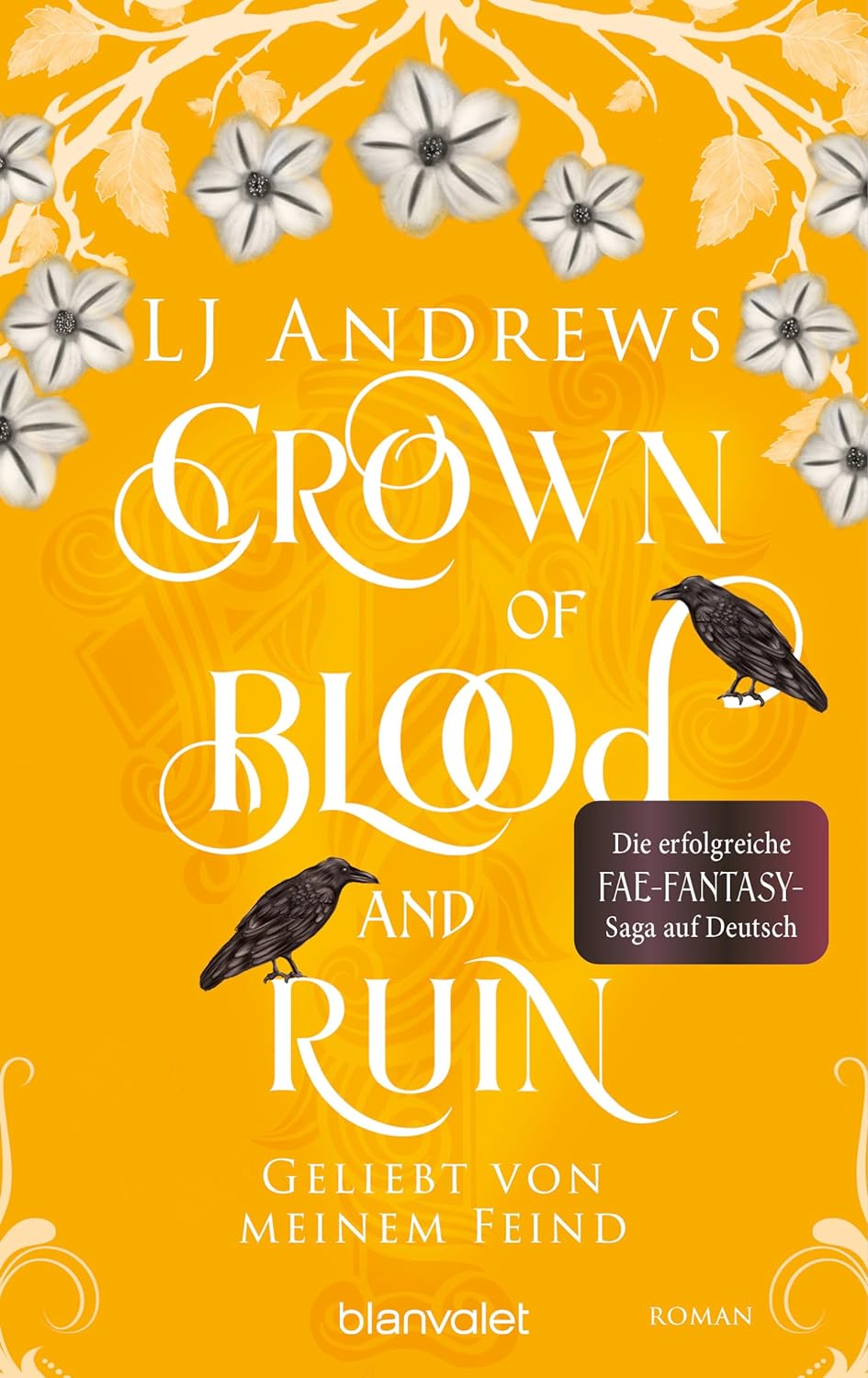 LJ Andrews - Crown of Blood and Ruin - Geliebt von meinem Feind