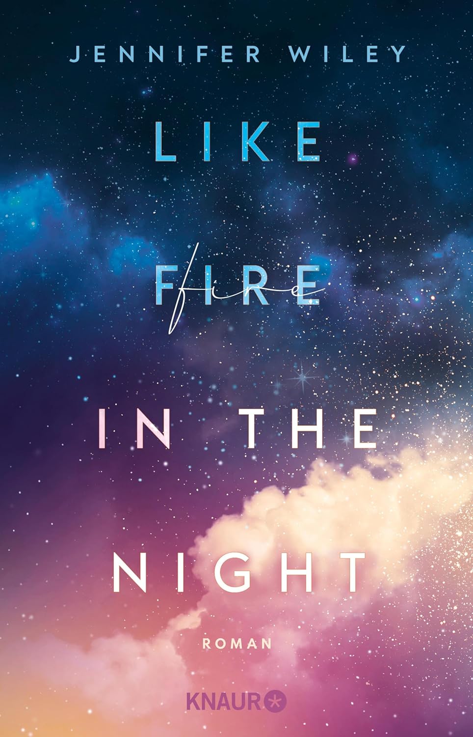 Jennifer Wiley - Like Fire in the Night