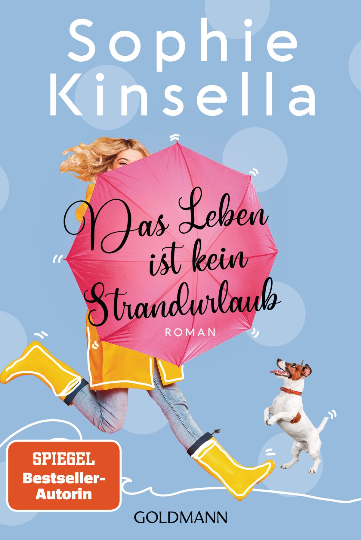 Sophie Kinsella - Das Leben ist kein Strandurlaub