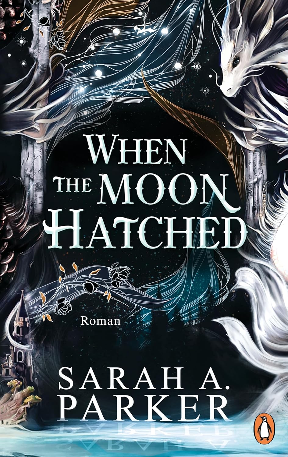 Sarah A. Parker - When The Moon Hatched