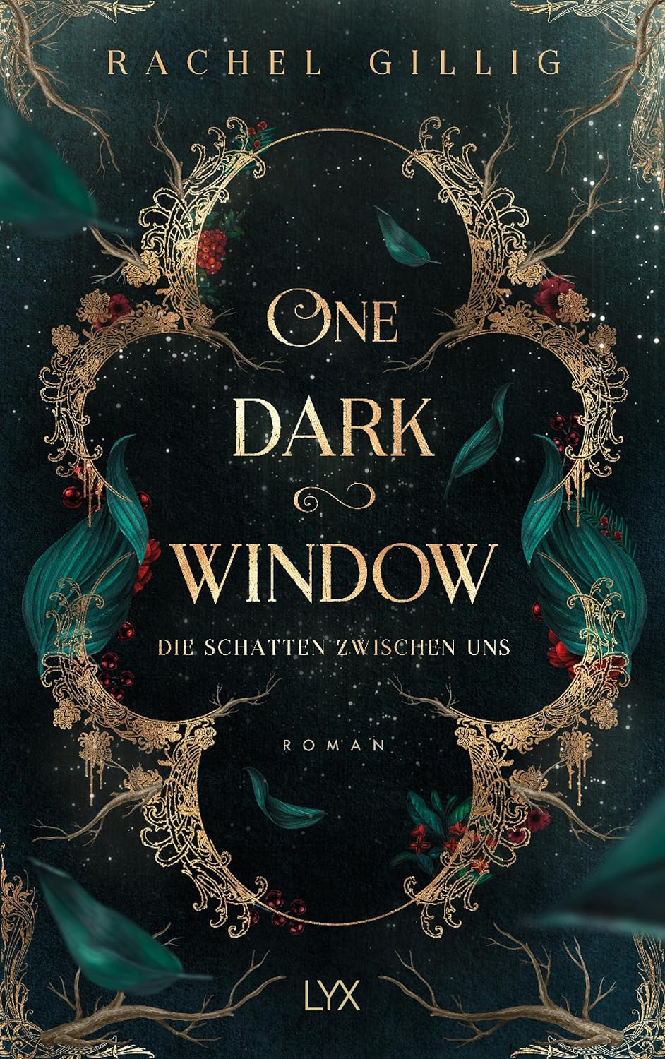 Rachel Gillig - One Dark Window - Die Schatten zwischen uns