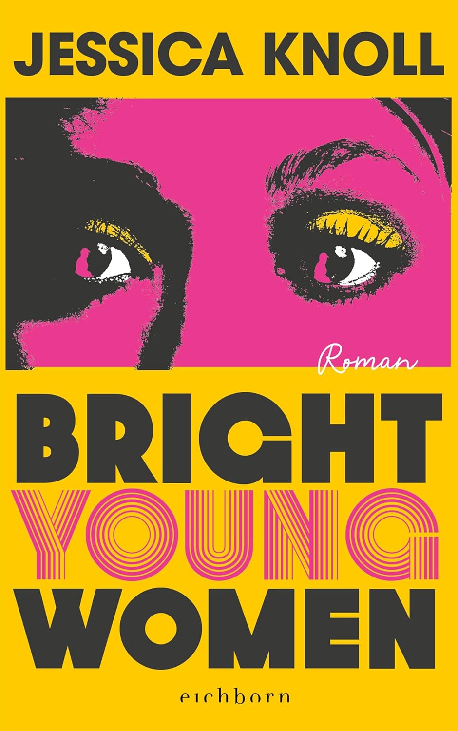 Jessica Knoll - Bright Young Women