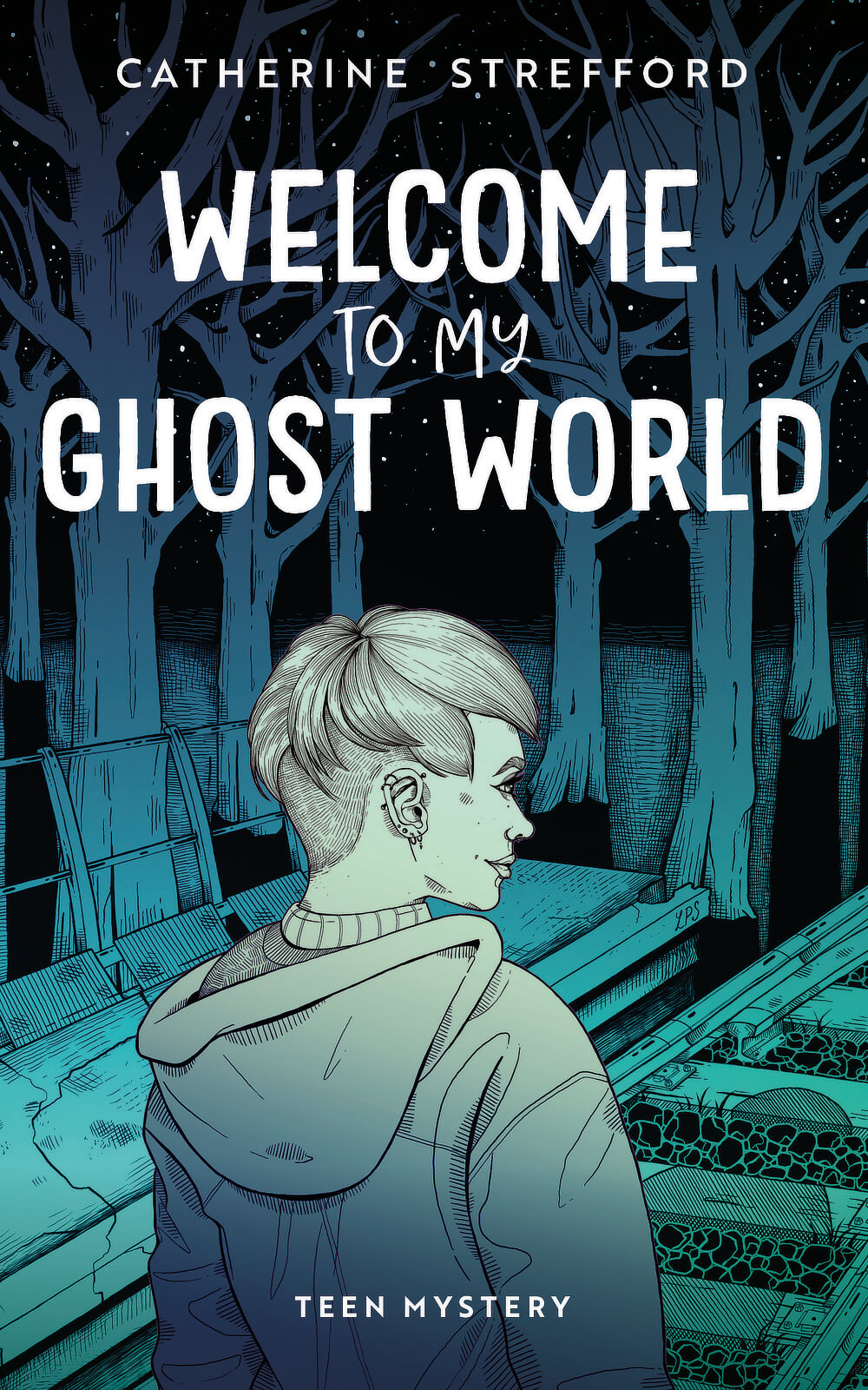 Catherine Strefford - Welcome to my Ghost World