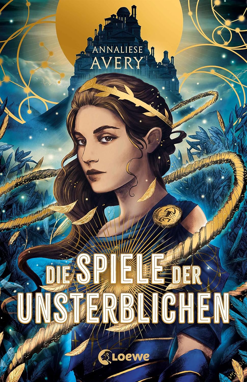 Annaliese Avery - Die Spiele der Unsterblichen