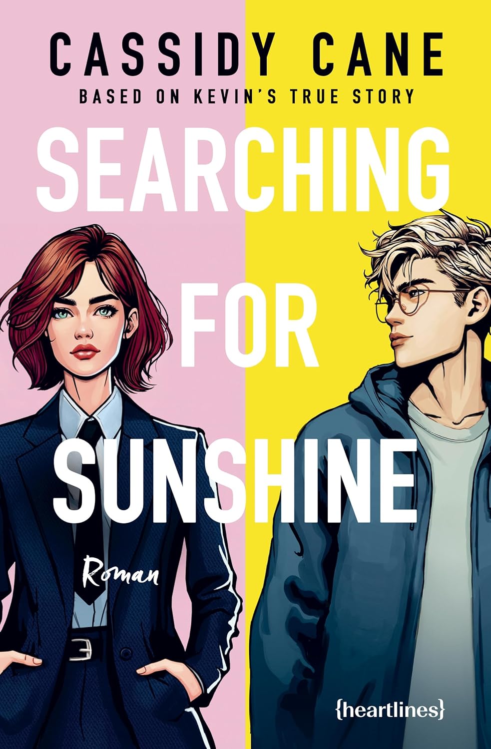 Cassidy Cane - Searching for Sunshine - Based on Kevin's True Story