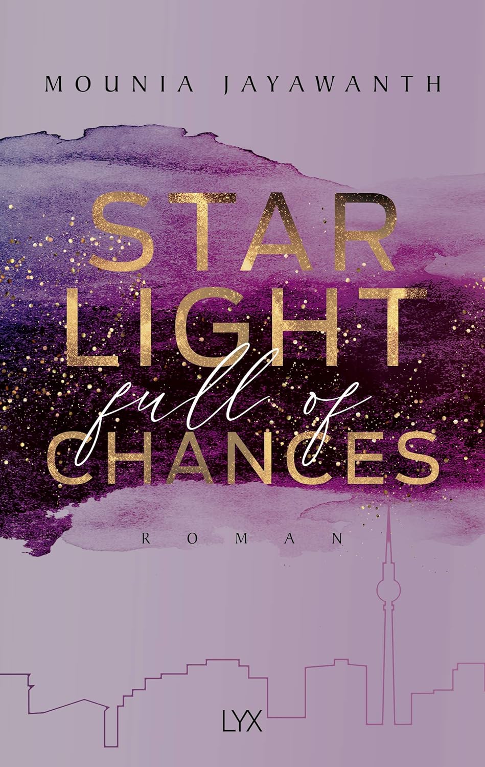 Mounia Jayawanth - Starlight Full Of Chances
